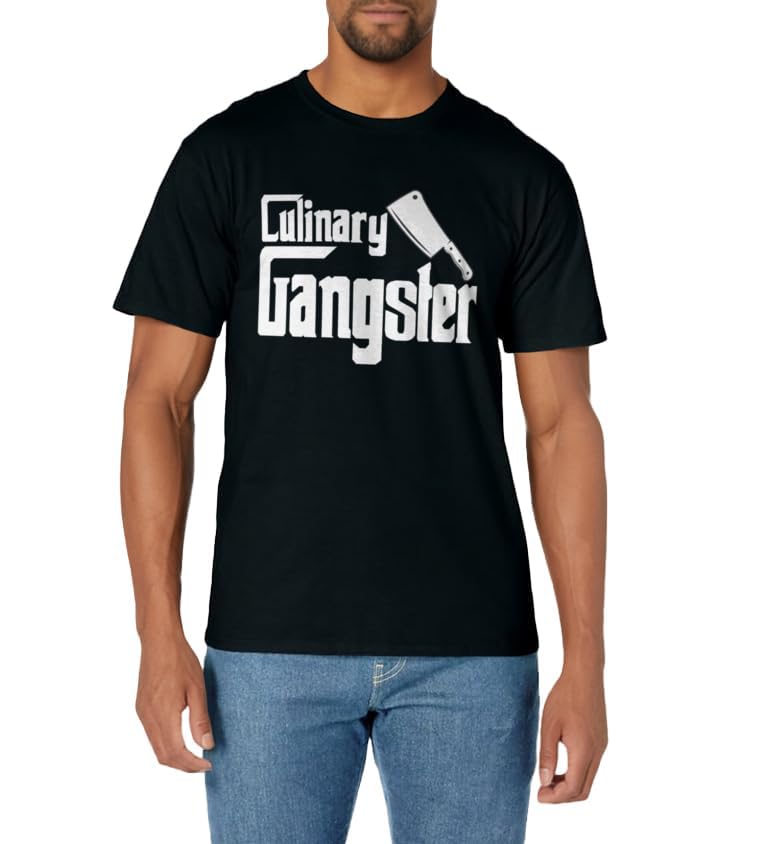 Culinary Gangster Funny Restaurant Cook Chef T-Shirt