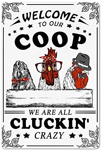 Bestylez Welcome To Our Coop Funny Chicken Sign Chicken Coop Sign Chicken Decor 12' * 8' (215)