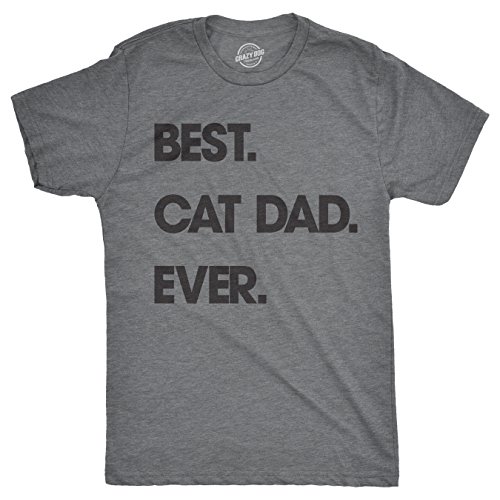 Mens Best Cat Dad Ever T Shirt Funny Fathers Day Kitty Sarcastic Saying Novelty Mens Funny T Shirts Dad Joke T Shirt for Men Funny Cat T Shirt Novelty Tees Light Grey XXL