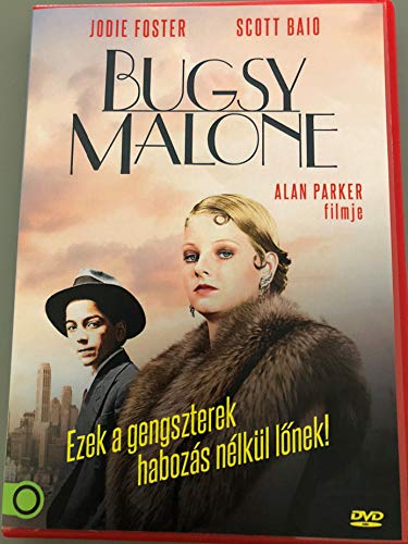 Bugsy Malone