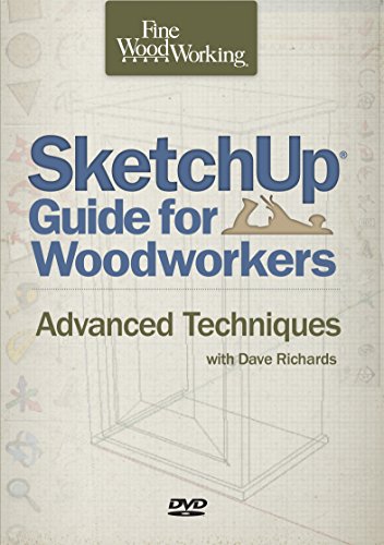 Sketchup Guide for Woodworkers: Advanced Techniques