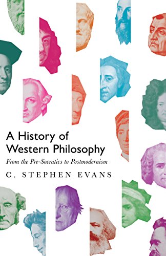 A History of Western Philosophy: From the Pre-Socratics to Postmodernism