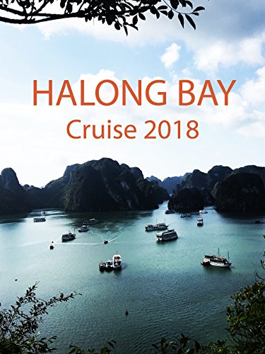 Halong Bay Cruise 2018