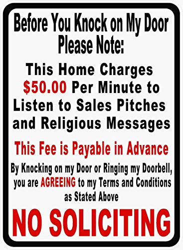 Before You Knock On My Door Sign No Soliciting Metal Sign 12'x8'