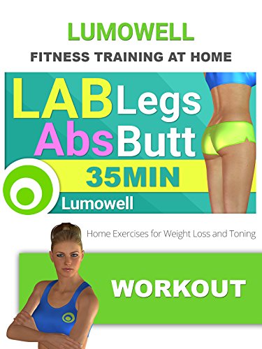 Lab: Legs, Abs and Butt - Home Exercises for Weight Loss and Toning Up