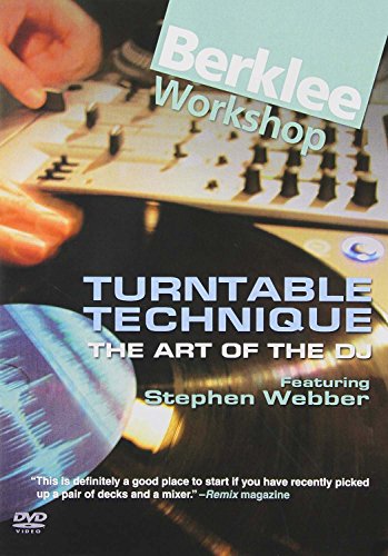 Turntable Technique: The Art of the DJ