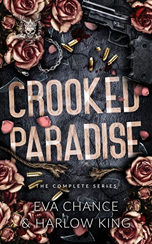 Crooked Paradise: The Complete Series (Devil's Dozen Box Sets Book 1)