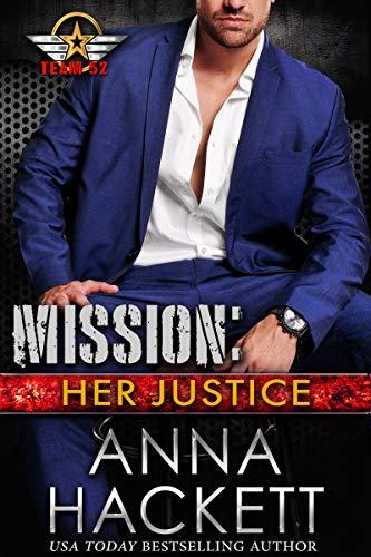 Mission: Her Justice (Team 52 Book 8)