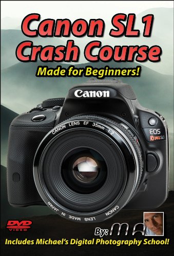 Canon Rebel SL1 Crash Course Training Tutorial DVD | Made for Beginners!