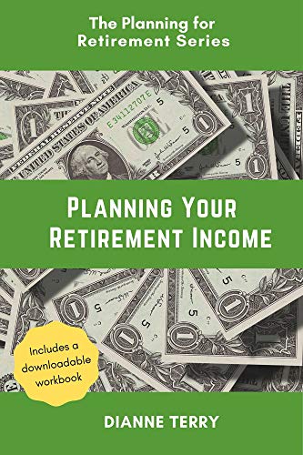 Planning Your Retirement Income (Planning for Retirement)