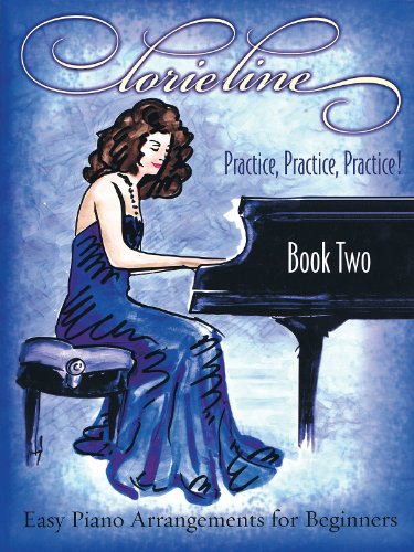 Lorie Line - Practice, Practice, Practice! Book 2