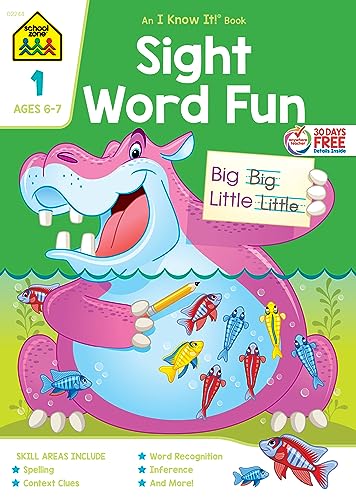 School Zone - Sight Word Fun Workbook - 64 Pages, Ages 6 to 7, 1st Grade, Word Recognition, Spelling, Letter Sounds, Context Clues, Categorizing, and More (School Zone I Know It! Workbook Series)
