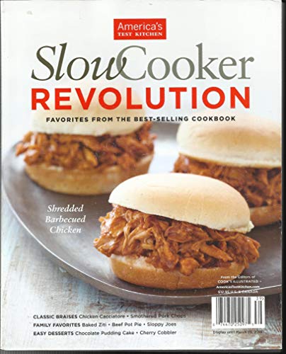 AMERICA'S TEST KITCHEN MAGAZINE, SLOW COOKER REVOLUTION ISSUE, 2013