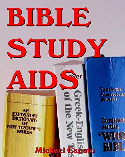 Bible Study Aids: Tools that Will Enrich Your Study of God's Word