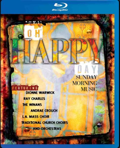 Oh Happy Day - Sunday Morning Music [Blu-ray]
