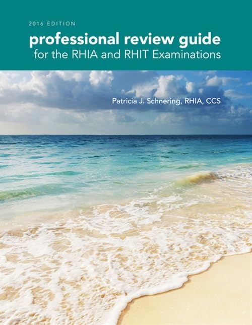 Professional Review Guide for the RHIA and RHIT Examinations, 2016 Edition includes Quizzing, 2 terms (12 months) Printed Access Card