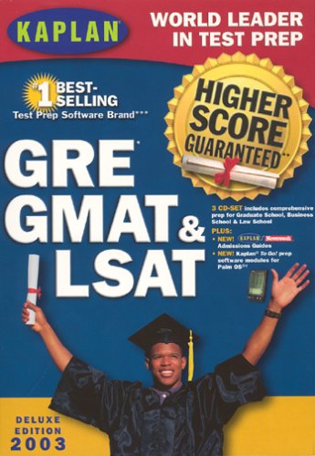 Kaplan Higher Score GRE, GMAT & LSAT Deluxe 2003