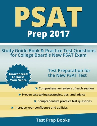 PSAT Prep 2017: Study Guide Book & Practice Test Questions for College Board's New PSAT Exam