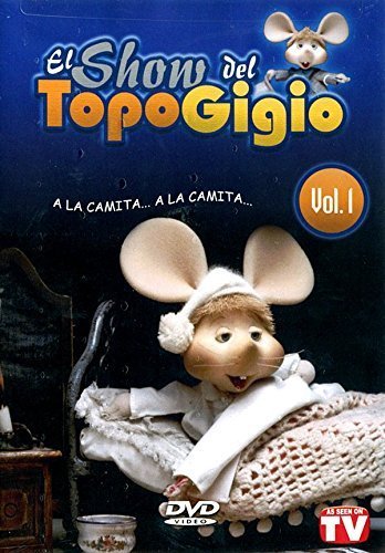 El Show del Topo Gigio, Vol. 1 - A La Camita... A La Camita...