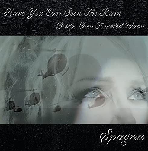 Have You Ever Seen The Rain / Bridge Over Troubled Water