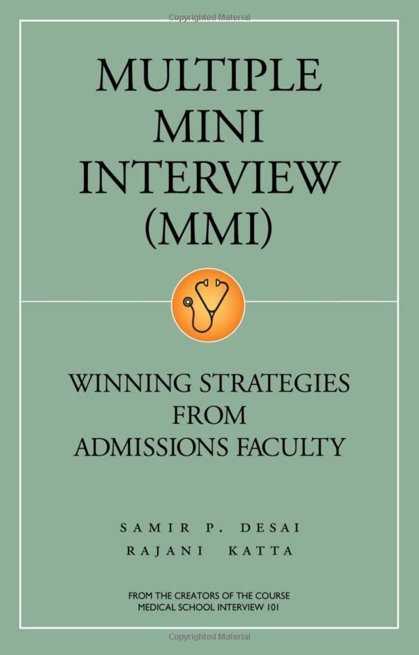 Multiple Mini Interview: Winning Strategies from Admissions Faculty