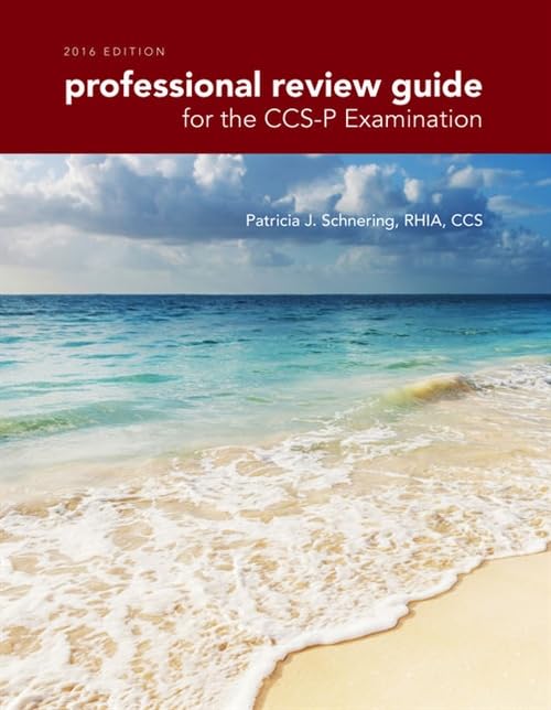 Professional Review Guide for the CCS-P Examination, 2016 Edition includes Quizzing, 2 terms (12 months) Printed Access Card