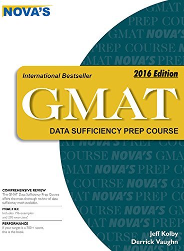 Novas GMAT Data Sufficiency Prep Course 2016 Edition [Paperback] [Jan 01, 2014]