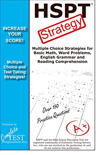 HSPT Test Strategy! Winning Multiple Choice Strategies for the High School Placement Test