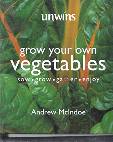unwins - grow your own vegetables - sow.grow.gathe