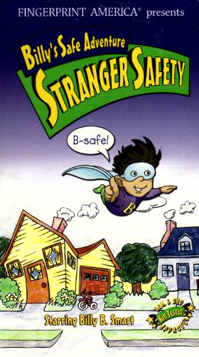 Fingerprint America presents Billy's Safe Adventure: Stranger Safety [VHS]