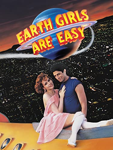 Earth Girls Are Easy