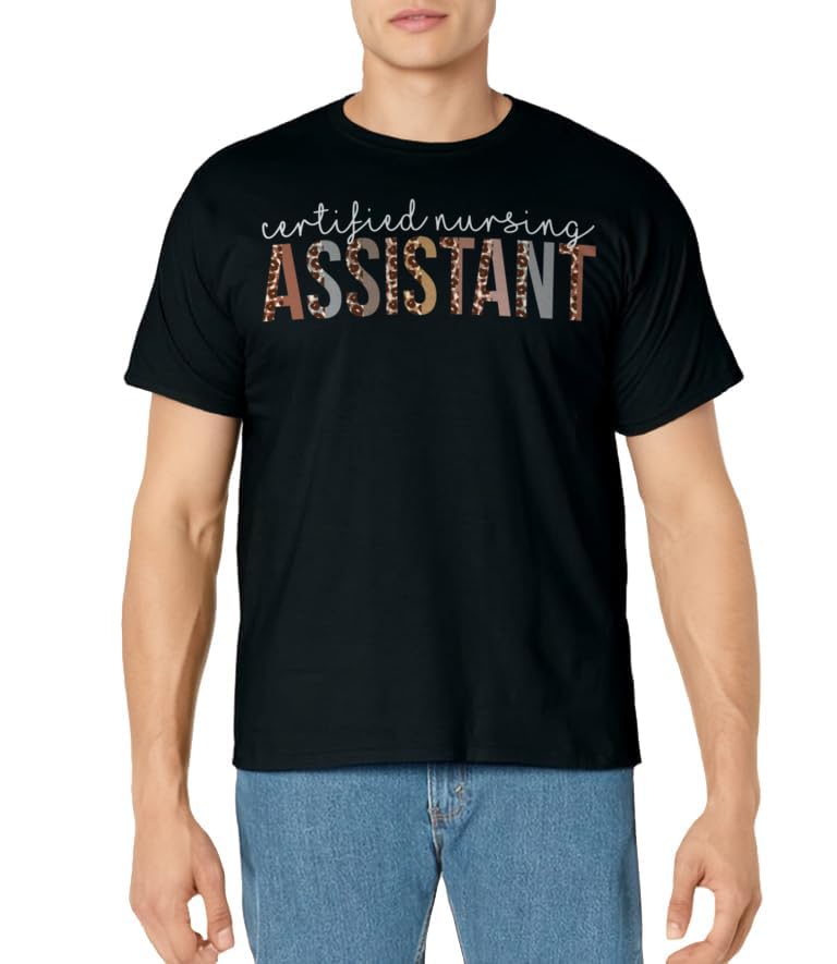 Leopard CNA Certified Nursing Assistant healthcare workers T-Shirt