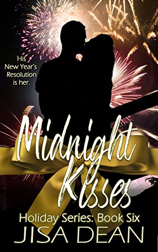 Midnight Kisses (The Holiday Series Book 6)