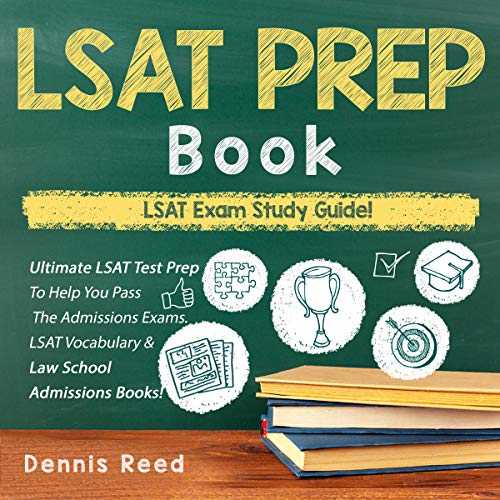 LSAT Prep Book - Exam Study Guide - Test Prep To Help You Pass The Admissions Exams.: Includes Vocabulary