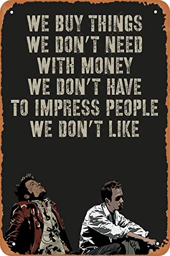 Fight Club Classic Movie Poster Quote Tin Sign Vintage Metal Sign for Bar Pub Home Cafes Wall Decor 8x12 Inch