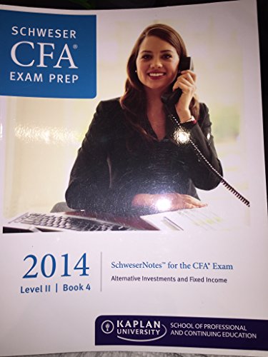 Schweser Cfa Exam Prep 2014 Level 2 Book 4