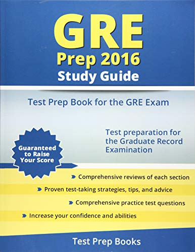 GRE Prep 2016 Study Guide: Test Prep Book for the GRE Exam