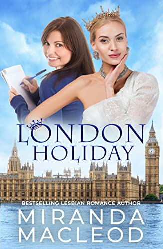 London Holiday (Americans Abroad Book 4)