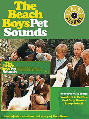 The Beach Boys: Pet Sounds (Classic Albums)