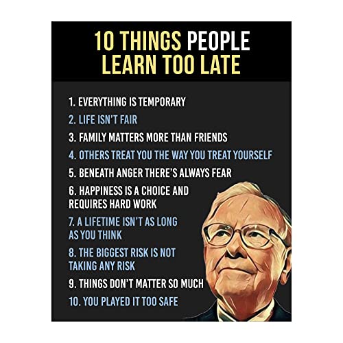 Warren Buffett Quotes- Ten Things People Learn Too Late- Motivational Wall Art Print with Silhouette Image, Inspirational Wall Decor For Home Decor, Office Decor & School Decor. Unframed-8x10'