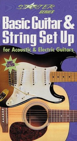 Basic Guitar and String Set Up for Acoustic and Electric Guitars