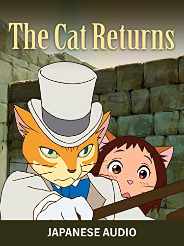 The Cat Returns (Japanese Audio)