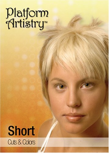 Platform Artistry: Short Cuts, Colors & Styles -Advanced Hair Cutting Techniques From Sleek to Edgy - Hair Coloring Techniques to Flatter & Enhance Short Hair - Learn How to Cut Hair and Apply Hair Color - Cosmetology Training DVD - Styles For Short Hair