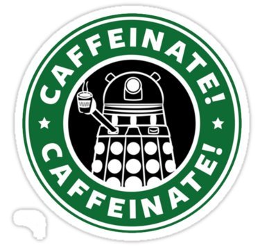 Chili Print Caffeinate! Exterminate! - Sticker Graphic Bumper Window Sicker Decal - Doctor Who Dr Who Sticker