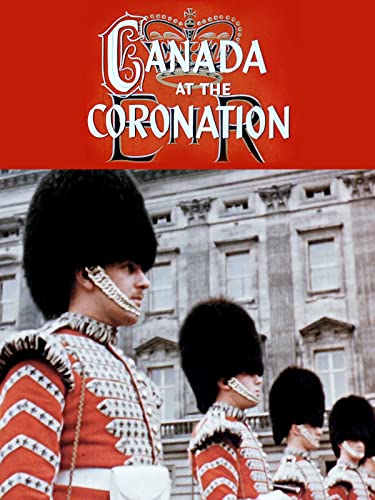 Canada at the Coronation