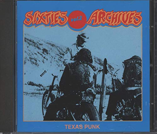 Sixties Archives Volume 2 Texas Punk
