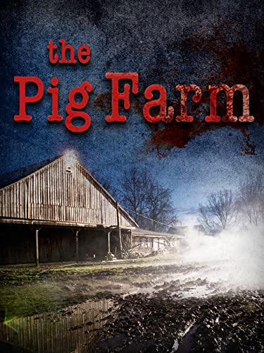 The Pig Farm