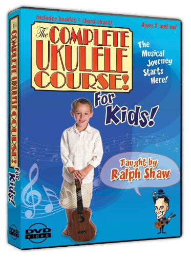 The Complete Ukulele Course for Kids