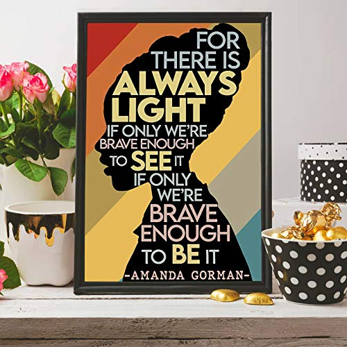 Amanda Gorman Poster Canvas Prints, Poem Amanda Gorman Wall Art The Hill We Climb Poem Poster Inaugural Poem Poster There Is Always Light Art Black History Month Wall Art Decor 16x24 Inch Unframed