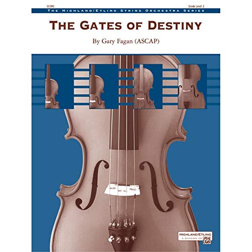 The Gates of Destiny